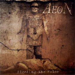 Aeon (SWE) : Bleeding the False